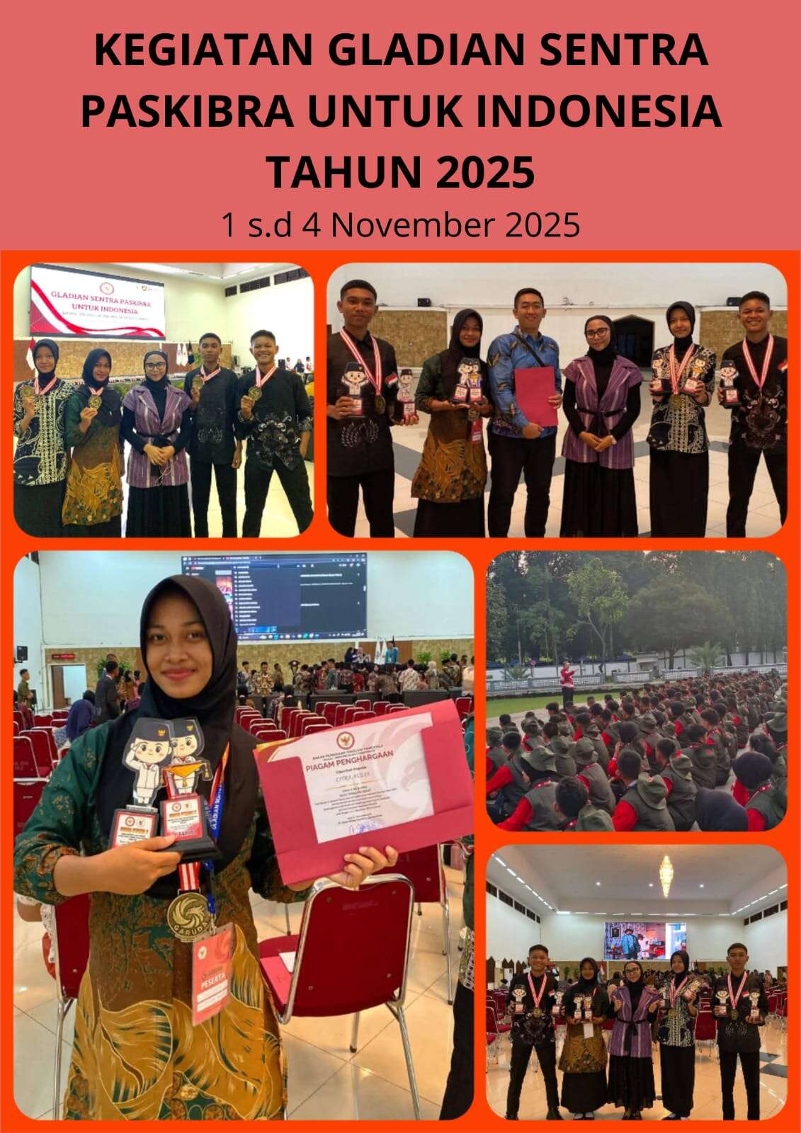 KEGIATAN GALDIAN SENTRA PASKIBRAUNTUK INDONSESIA TAHUN 2025